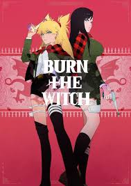 Burn The Witch 2020 In 2020 Witch Manga The Witch Movie Bleach Fanart
