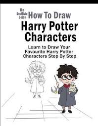 How to draw harry potter characters step by step drawing guide: How To Draw Harry Potter Characters Ron Gray 9781686652493
