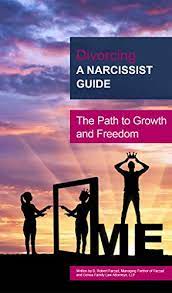 Maybe you would like to learn more about one of these? Divorcing A Narcissist Guide The Path To Growth And Freedom Kindle Edition By Farzad Babak Robert Professional Technical Kindle Ebooks Amazon Com