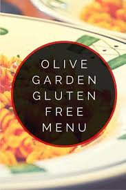 Olive Garden Gluten Free Menu Gluten Free Menu Olive Garden Gluten Free Olive Garden Gluten Free Menu