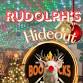 Rudolph's Hideout- Lake Country's Premier... event in Oconomowoc, WI