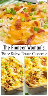 The Pioneer Woman S Twice Baked Potato Casserole Video In 2020 Potatoe Casserole Recipes Twice Baked Potatoes Casserole Easy Casserole Recipes