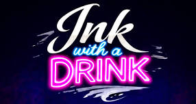 Ink with a Drink