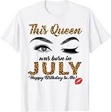 4.5 out of 5 stars. Amazon Com July Birthday Shirts