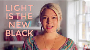 Light Is The New Black By Rebecca Campbell Youtube