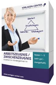 Beispiel für sehr gutes arbeitszeugnis Zeugnis Erzieher Download Vorlagen Center