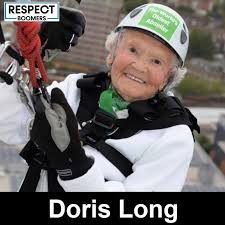 Doris Cicely Long (1914-2019), also known as “Daring Doris,” became the  world's oldest abseiler when she completed 11 descents of Portsmouth's  Spinnaker Tower in England with the last being at the age