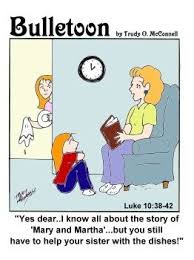 Mary And Martha Mary And Martha Christian Cartoons Catholic Humor