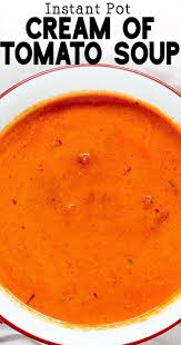 This Simple Instant Pot Cream Of Tomato Soup Is Delicious Hearty And Oh So Flavorful How To Make Tomato Soup In In 2020 Cream Of Tomato Soup Recipes Delish Recipes