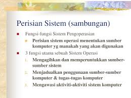 Sistem pengoperasian adalan koleksi aturcara residen (aturcara yang sentiasa berada di memori) yang mengurus, menyelia perlaksanaan. Dit 3273 Sistem Maklumat Pengurusan Ppt Download