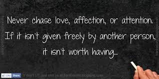Quotes About Chasing Love 54 Quotes