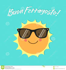 It originates from feriae augusti, the festival of emperor augustus, who made the 1st of august a day of rest after weeks of hard work on the agricultural sector. Italienische Feiertagskarte Buon Ferragosto Als Nette Hand Gezeichnete Lachelnde Zeichentrickfilm Figur Von Sun Vektor Abbildung Illustration Von Leerzeichen Kalender 114115978