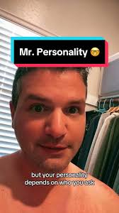 Mr. Personality… With a nice face 😊 #mrpersonality #acquiredtaste  #myhusbandsays #fyp #tiktok