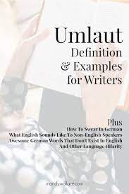 Umlaut Definition And Examples For Writers Mandy Wallace German Language Learning Learn German Words
