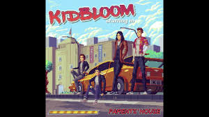 Kid Bloom Parents House Youtube