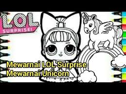 Mewarnai gambar lol colouring mermaid in 2020 unicorn coloring pages free printable coloring cartoon coloring pages. Belajar Mewarnai Gambar Lol Surprise Dan Unicorn Coloring Book For Kids Aqila Alisha Youtube