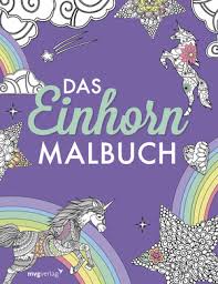 Kostenlose malvorlagen für erwachsene findest du in einer übersicht bei uns. Das Einhorn Malbuch Ausmalbuch Fur Kinder Und Erwachsene Mvg Verlag Dussmann Das Kulturkaufhaus