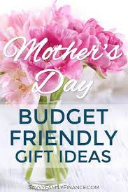 Easy Budget Friendly Mother S Day Gift Ideas Inexpensive Mother S Day Gifts Cheap Mothers Day Gifts Cheap Gifts For Mom