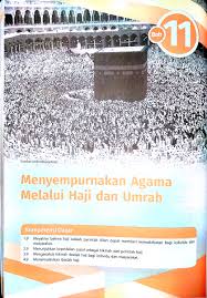 Berikut ini adalah soal uas pai smp kelas 9 semester 1 kurikulum 2013 revisi. Materi Agama Islam Kelas X Bab 11 Menyempurnakan Agama Melalui Haji Dan Umrah Pai Smk Bina Rahayu