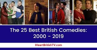 Every indiewire tv review from 2021 so far, ranked by best to worst grade The 25 Best British Comedies From 2000 2019 I Heart British Tv