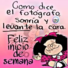 Que tengas un lindo comienzo de semana. Feliz Inicio De Semana Para Tod S De El Mundo De Mafalda Facebook