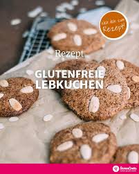 Glutenfreie Lebkuchen Sevencooks Rezept Kekse Rezept Einfach Glutenfrei Platzchen Rezept