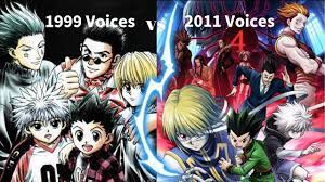 12 years later gon finds out that his father is a hunter, a person that has a license to go almost anywhere in the world and do almost anything. Hunter X Hunter 1999 Vs 2011 English Voice Youtube