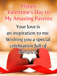 Your creation of valentine quotes for father will make him smile and carry a sense of pride with him all day knowing that he has helped raise such a wonderful person. Happy Valentine S Day Wishes For Parents Birthday Wishes And Messages By Davia