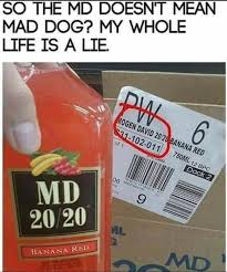 Pin By Dead By Dinner On Cool Stuff In 2020 Mad Dog Alcohol Memes Pure Leaf Tea Bottle
