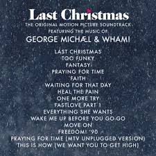 Find all 43 songs in the last: George Michael Last Christmas Film Soundtrack Facebook