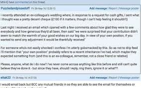 A birthday gift for a colleague won't be the same as a farewell gift for colleagues. Wedding Guest S Complaint Goes Viral After Bride Asks For Bigger Contribution Following 100 Cash Gift Ok Magazine