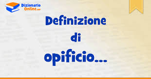 What's a good relationship, dotty? Significato Di Opificio Definizione Ufficiale Dizionario Online