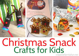 After you're stuffed with turkey and all the. Fun Christmas Snack Crafts For Kids Creative Family Fun