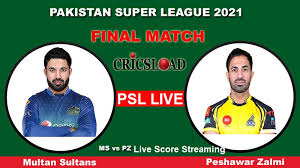 Watch all psl 2021 matches live telecast on ten sports as ten cricket owned the broadcasting. Pz Vs Ms Live Score Pakistan Super League Psl 2021 Final Live Cricket Match Today