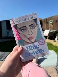 Just started this Blue Sisters, Coco Mellors.. not heard much about it but  so far so good
