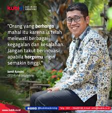 Kata Kata Mutiara Kepemimpinan Jamil Azzaini