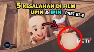 Ary for91 3 months ago. 5 Kesalahan Dalam Animasi Upin Dan Ipin Part 5 Kinobaza 24