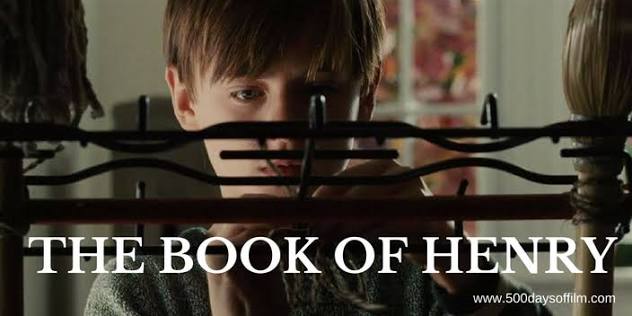 The Book Of Henry - 500 Days Of Film