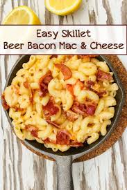 Cast Iron Mac And Cheese With Bacon And Beer Sauce Recipe Mac And Cheese Bacon Mac And Cheese Beer Bacon
