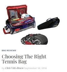choosing the right tennis bag tennis