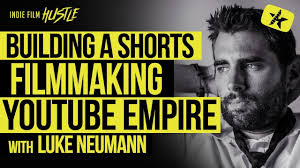 Building a Short Film Filmmaking Youtube Empire with Luke Neumann
