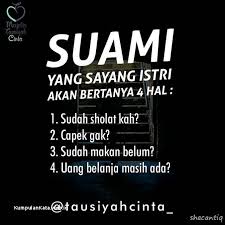 Kata yang mengandung nasehat baik akan dapat mempengaruhi hati setiap insan. Kata Mutiara Untuk Suami Yang Sedang Bekerja Cikimm Com