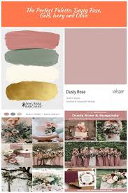 The Perfect Palette Dusty Rose Gold Ivory And Olive Dusty Rose Wedding Colors Dusty Rose And Gr Dusty Rose Wedding Colors Dusty Rose Wedding Olive Wedding