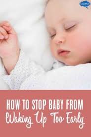 Stopping Your Baby From Waking Up Too Early Baby Sleeping Before Baby New Baby Products