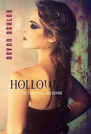 Amazon.com: Hollow (The Immortal Archives #4) eBook : Ashley, Devon: Kindle  Store