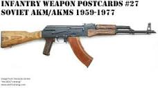 Soviet AKM / AKMS 1959-1977, a brief overview. Kalashnikov's ...