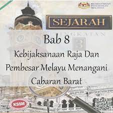 Part of a series on the. Sejarah Tingkatan 3 Bab 8