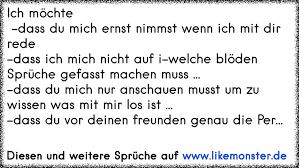 Sie können die zitate per email verschicken, bewerten oder sie zu eigenen Wenn Du Bose Auf Mich Bist Dann Rede Mit Mir Schreie Mich An Aber Schweige Mich Nicht An Tolle Spruche Und Zitate Auf Www Likemonster De