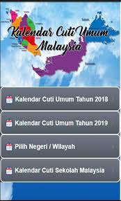 Maklumat terkini perincian kalendar kuda senarai cuti umum (public holidays) dan cuti sekolah untuk kalendar tahun 2020 seluruh negeri di malaysia termasuk hari kelepasan am persekutuan dan negeri. Kalendar Cuti Umum Malaysia For Android Apk Download