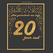 Het Gastenboek Van Mijn 20 Jaar Oud Thema Zwart En Goud Gepersonaliseerd Boek Voor Een Verjaardag 21cm X 21cm 75 Pagina S Dutch Edition Tigul Arthur 9781790803545 Amazon Com Books